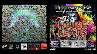 DJ Chewmacca! - mix183 - Bootie House Beats 2025