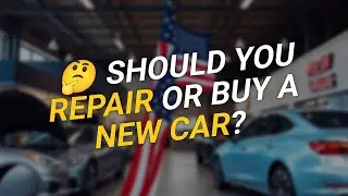 🤔 Should You Repair or Buy a New Car? 🚗💸