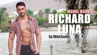 MODEL BOOK: RICHARD LUNA by MIKE SAMA (www.MikeSama.com) PHOTOSHOOT