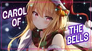 Nightcore - Carol Of The Bells (Lyrics)