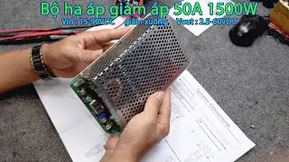 Mạch hạ áp giảm áp Buck DC - DC 25 - 90VDC xuống 2.5 - 60VDC 50A 1500W  Võ Tấn Phi Zalo 0399774789
