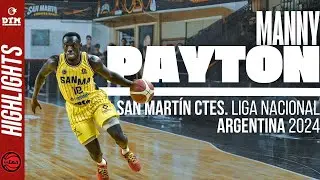 Manny Payton - San Martin Ctes (La Liga 2024 - Argentina)
