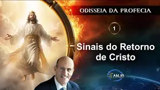 Odisseia Prof&eacute;tica - Ep 1: Sinais do Retorno de Cristo - Pr. Doug Batchelor -AI