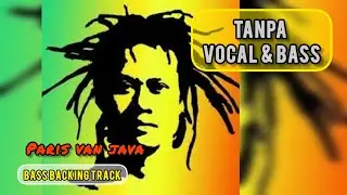 TONY Q - PARIS VAN JAVA [Bass Backing Track] Bisa latihan tanpa kestudio