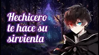 Hechicero te hace su sirvienta [Roleplay] [ASMR] - M4F