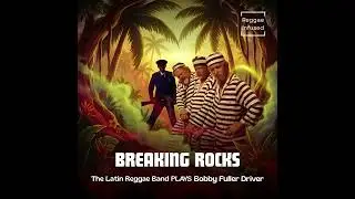 4. The Latin Reggae Band plays Bobby Fuller Four | It's Too Late (Audio) | Reggae Soul Rastaman Edit