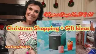 🎄 Рождественские видеоблоги, дни 14, 15 и 16 | Рождественские покупки, идеи подарков + уютная дом...