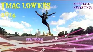 The Mac Attack - JMac Lowers 2014