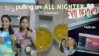 PULLING AN ALL NIGHTER WITH MY BEST FRIEND 🪐✨ | until 4:00 am |  Priya Tharshini