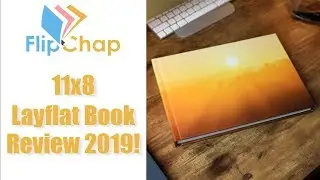 11x8 FlipChap Layflat Photo Book Review + DISCOUNTS (2019)