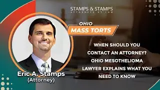 When Should You Contact An Attorney? Ohio Mesothelioma Lawyer Explains What You Need To Know