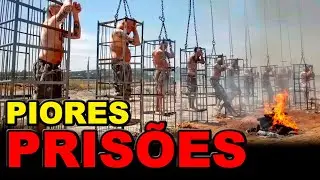 &ldquo;Dentro das Pris&otilde;es Mais Cru&eacute;is do Mundo: Lugares Onde a Vida N&atilde;o Vale Nada&rdquo;