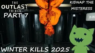 Let's Play Outlast Trials Winter Kills 2025 w/ Dabi - Kidnap the Mistress