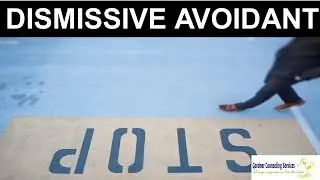 Dismissive Avoidant Attachment Style