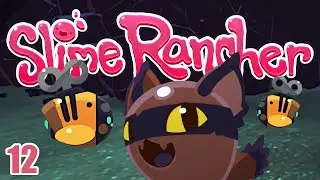 SCIENCE AND DRONES? | Slime Rancher