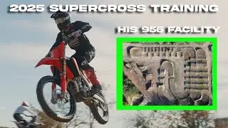 JOHN SHORT BEHIND THE SCENES 2025 SUPERCROSS TRAINING - HIS FACILITY