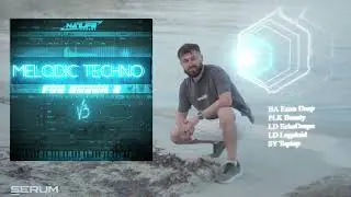 Melodic Techno V3 for Serum 2