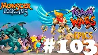 КОМАНДНЫЕ ВОЙНЫ - Monster Legends 103 Team Wars