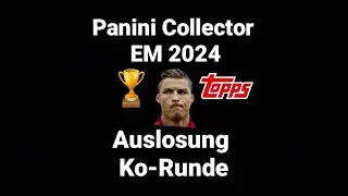 Panini Collector EM 2024 😱🔥 Auslosung Ko-Runde