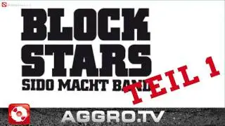 BLOCKSTARS - FOLGE 01 - SIDO MACHT BAND