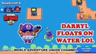 Brawl Stars Talking! DARRYL Floats On Water? Is It A Glitch? LOL