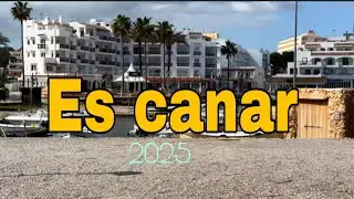 Es Canar update March 2025 |Walk tour at the Ibiza most Tourist Friendly Resort | Es Canar Beach