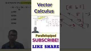01 vector calculus | volume of parallelepiped of vectors a,b,c | TGT PGT LT grade maths DSSSB maths