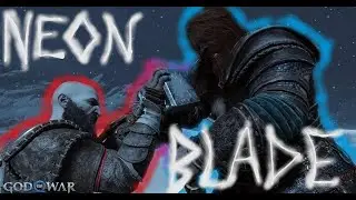 There is the GOD OF WAR - Edit (Neon blade)