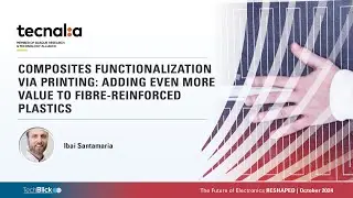 Tecnalia Research & Innovation | Composites functionalization via printing