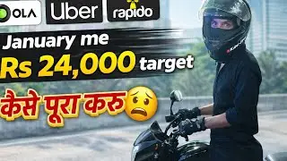 🏍️Rider 🧑&zwj;✈️Life 📹Vlog 😎 | 🚖Ola 🚕Uber 🛵Rapido 💸Se 🗓️January 📆Me 💰₹24,000 🎯Target 🎯