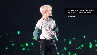181123 LOVE YOURSELF - BOY IN LUV+FIRE / BTS V focus / 방탄소년단 뷔 (4K fancam)