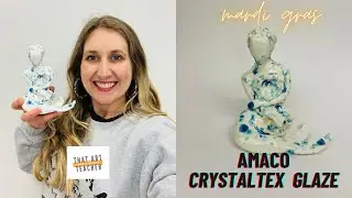 Amaco Crystaltex Glaze Tutorial | Mardi Gras