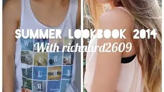 SUMMER LOOKBOOK 2014 WITH RICHAARD2609