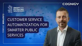 Customer Service Automation with Cognigy.AI for smarter public services