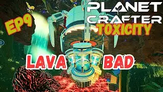 LAVA Halted their Drilling Operation and an Email hints a secret Area - Planet Crafter Toxicity EP9