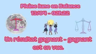 Pleine Lune en Balance 🌝♎️ 13/04 - 02h22 🌝♎️
