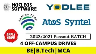 Atos Syntel | Nucleus | Yodlee | Bhavna Corp Off Campus Drive for 2022/2021 Batch Graduates