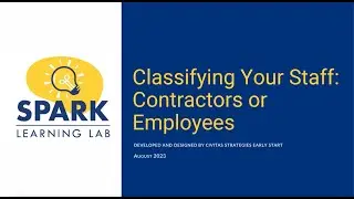 Classifying Your Staff: Contractors or Employees