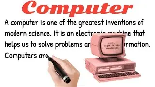 Computer essay in English|| paragraph on Computer technology 