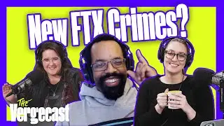 More FTX Charges | The Vergecast