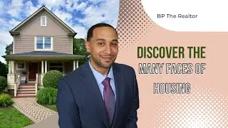 Unlocking the Housing Universe: Every Property Type Explained by BP the Realtor! #RealEstate101