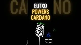 EUTXO Power Explained 🎙️ Cardano Podcast 🎧