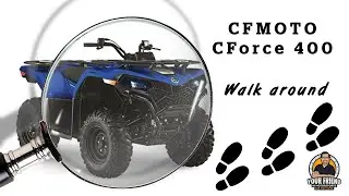 CFMOTO CForce 400 ATV walk around video