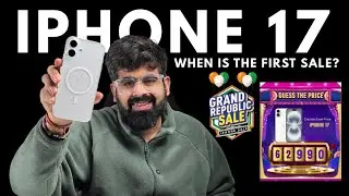 iPhone 17 at 63K | When is the first sale? Date? Offer