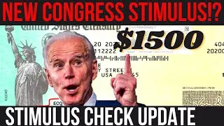 NEW CONGRESS NEW STIMULUS!? $1500 Check Deadline + Social Security Changes + Stimulus Check Update