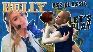 LET'S PLAY BULLY | PS2 CLASSIC