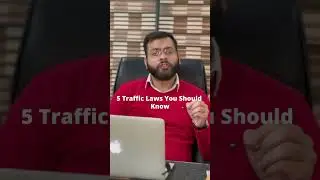 5 Traffic Laws You Should Know | Traffic Police | Advocate Arpit Marwah