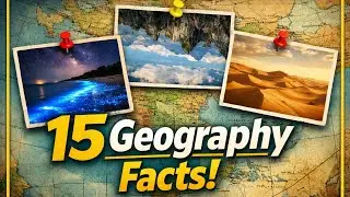 15 географических фактов, которые вас поразят