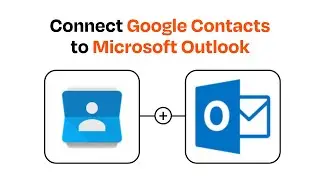 How to connect Google Contacts to Microsoft Outlook - Easy Integration