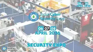 India Cyber Security Expo 2026 BIEC - Bangalore